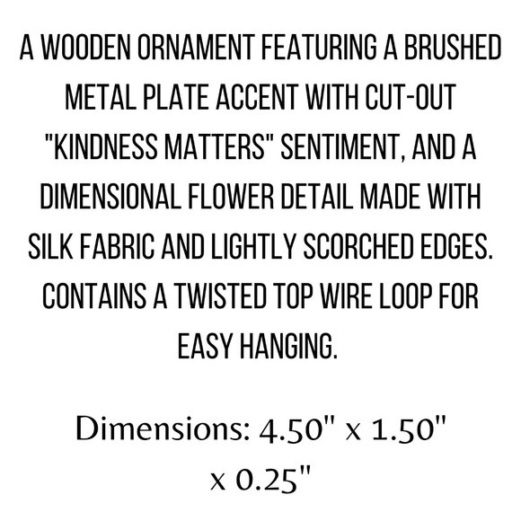 🆕 📌5/$15📌 Ornament - Kindness Matters - Picture 3 of 3